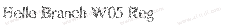 Hello Branch W05 Reg字体转换
